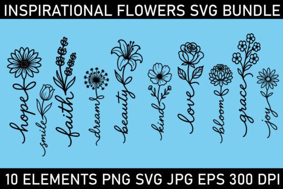 Inspirational Flower Words SVG Bundle: A Creative Asset for Designers