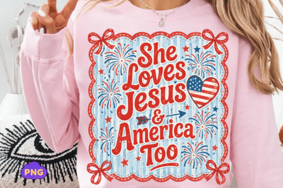 She Loves Jesus and America Too: A Dual-Theme PNG for Faithful Creators